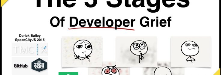 5 Stages of Software Developer Grief